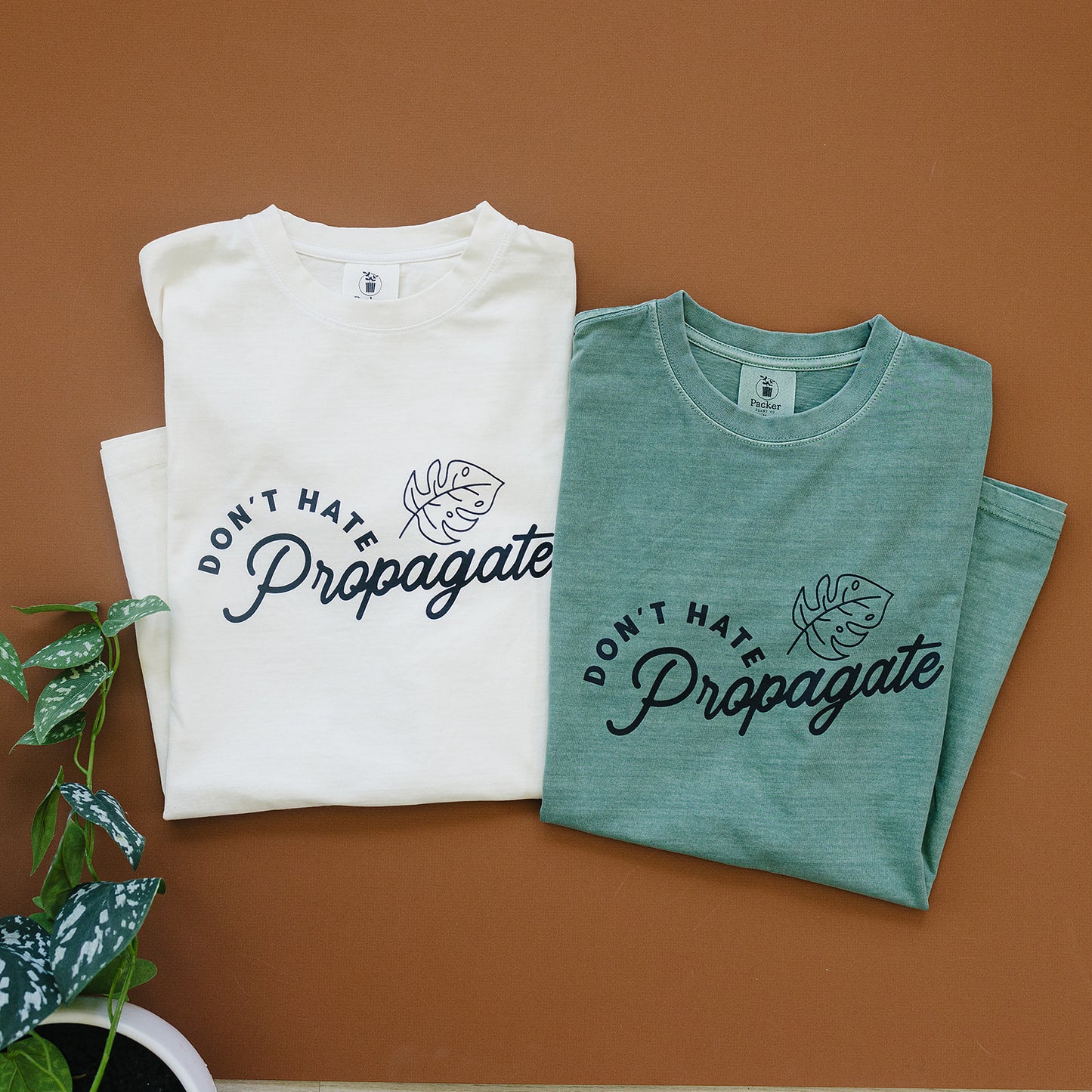 "Don't Hate, Propagate" Graphic T-Shirt
